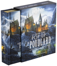 HARRY POTTER - LE GRAND LIVRE POP-UP DE POUDLARD