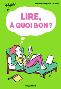 LIRE, A QUOI BON ?