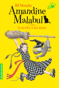 AMANDINE MALABUL, LA SORCIERE A DES ENNUIS