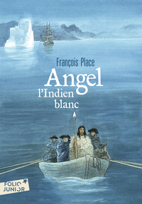 ANGEL, L'INDIEN BLANC