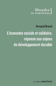 L'économie sociale et solidaire, une réponse aux enjeux de développement durable