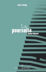 La poursuite - Roman flipbook