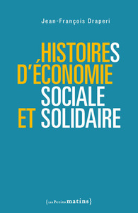 HISTOIRES D'ECONOMIE SOCIALE ET SOLIDAIRE