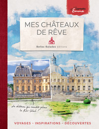 Mes châteaux de rêve