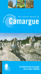 QUE FAIRE DS LE PNR CAMARGUE