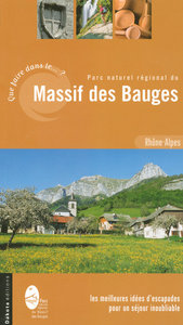 QUE FAIRE DS PNR MASSIF BAUGES