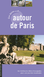 QUE FAIRE AUTOUR DE PARIS 05