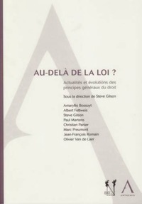 AU-DELÀ DE LA LOI ?
