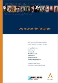 LES RECOURS DE L'ASSUREUR