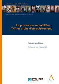 LA PROMOTION IMMOBILIERE : TVA ET DROITS D'ENREGISTREMENT