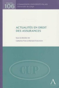 ACTUALITES EN DROIT DES ASSURANCES