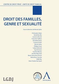 DROIT DES FAMILLES, GENRES ET SEXUALITE - 2EME EDITION - SOUS LA DIRECTION DE NICOLE GALLUS