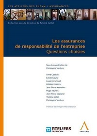LES ASSURANCES DE RESPONSABILITÉ DE L'ENTREPRISE