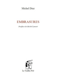 Embrasures