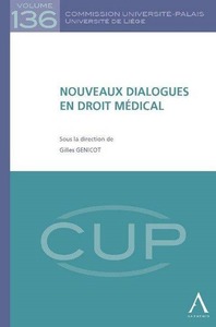 NOUVEAUX DIALOGUES EN DROIT MÉDICAL