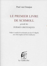 Le premier livre de Schmoll