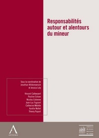 RESPONSABILITES AUTOUR ET ALENTOURS DU MINEUR