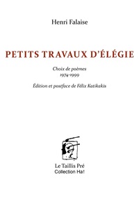 Petits travaux d'élégie