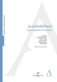 LE CONTROLE FISCAL - 2EME EDITION