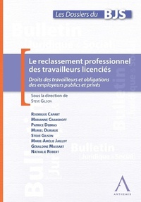LE RECLASSEMENT PROFESSIONNEL DES TRAVAILLEURS LICENCIES - SOUS LA DIRECTION DE STEVE GILSON
