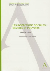 les inspections sociales : devoirs et pouvoirs