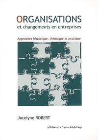 ORGANISATIONS ET CHANGEMENTS EN ENTREPRISES