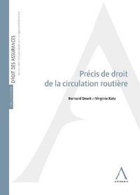 PRÉCIS DE DROIT DE LA CIRCULATION ROUTIÈRE