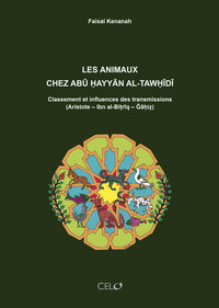 Les animaux chez Abū Ḥayyān al-Tawḥīdī