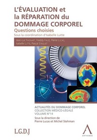 L'EVALUATION ET LA REPARATION DU DOMMAGE CORPOREL