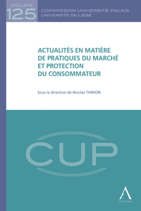 actualités en matière de pratiques du marché et protection du consommateur