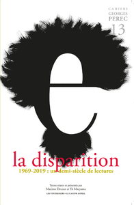 Cahiers Georges Perec - numéro 13 La disparition