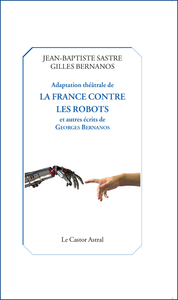 Adaptation théâtrale de La France contre les robots