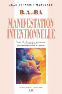 Manifestation intentionnelle
