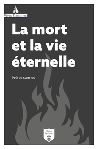La mort et la vie éternelle