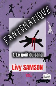 FANTÔMATIQUE 1 - Edition poche