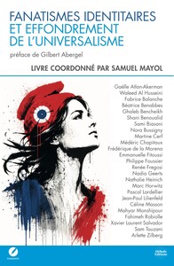 Fanatismes identitaires et effondrement de l'universalisme
