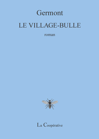 LE VILLAGE-BULLE