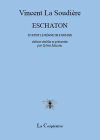 ESCHATON - ICI FINIT LE REGNE DE L'HOMME