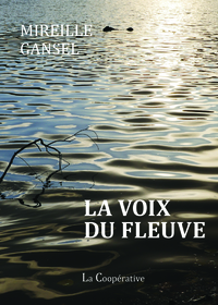 LA VOIX DU FLEUVE