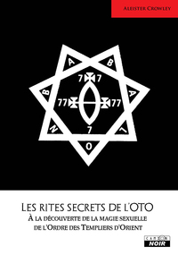 Les rites secrets de l’OTO