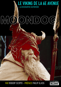 Moondog, le viking de la 6eme avenue