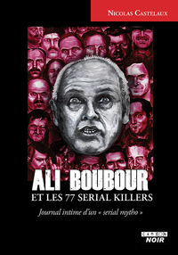 Ali boubour et les 77 serial killers