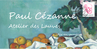 PAUL CEZANNE -  ATELIER DES LAUVES