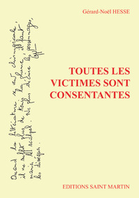 Toutes les victimes sont consentantes