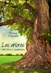 Les arbres, c'est facile à comprendre