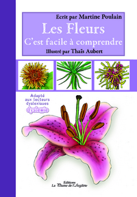 Les fleurs, c'est facile à comprendre - LIVRE