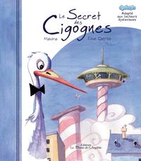 Le secret des cigognes - LIVRE + CD