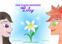 Une fleur nommée Lily - KAMISHIBAI