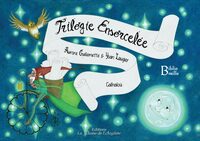 Trilogie Ensorcelée - BRAILLE + CD