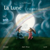 La Lune, c'est facile à comprendre - LIVRE + CD